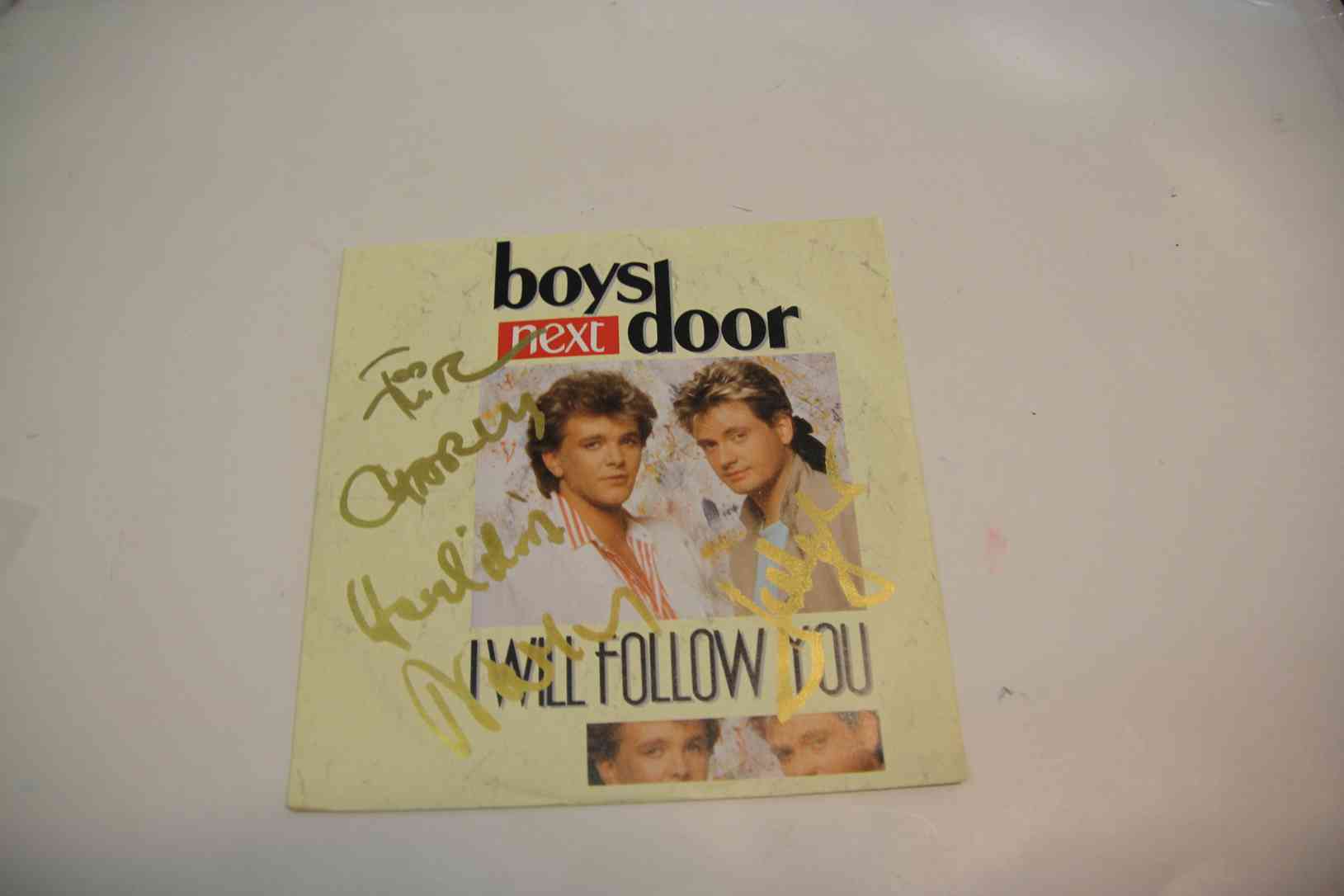 BOYS NEXT DOOR - I WILL FOLLOW YOU - ORIGINAL SIGNED BY BAND